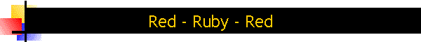 Red - Ruby - Red